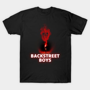 backstreet ll flame on T-Shirt